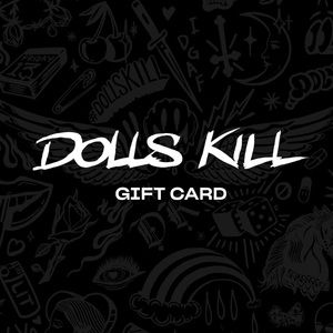 Dolls Kill Store Credit